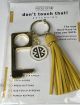 Pieces Of Me Don't Touch That! Keychains Yellow - 9b702b8f-ebc5-4c9e-93cb-2c7a85426422.e7668c3e135f8248e1b104f8fea25c5c.jpg